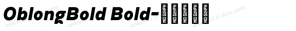OblongBold Bold字体转换